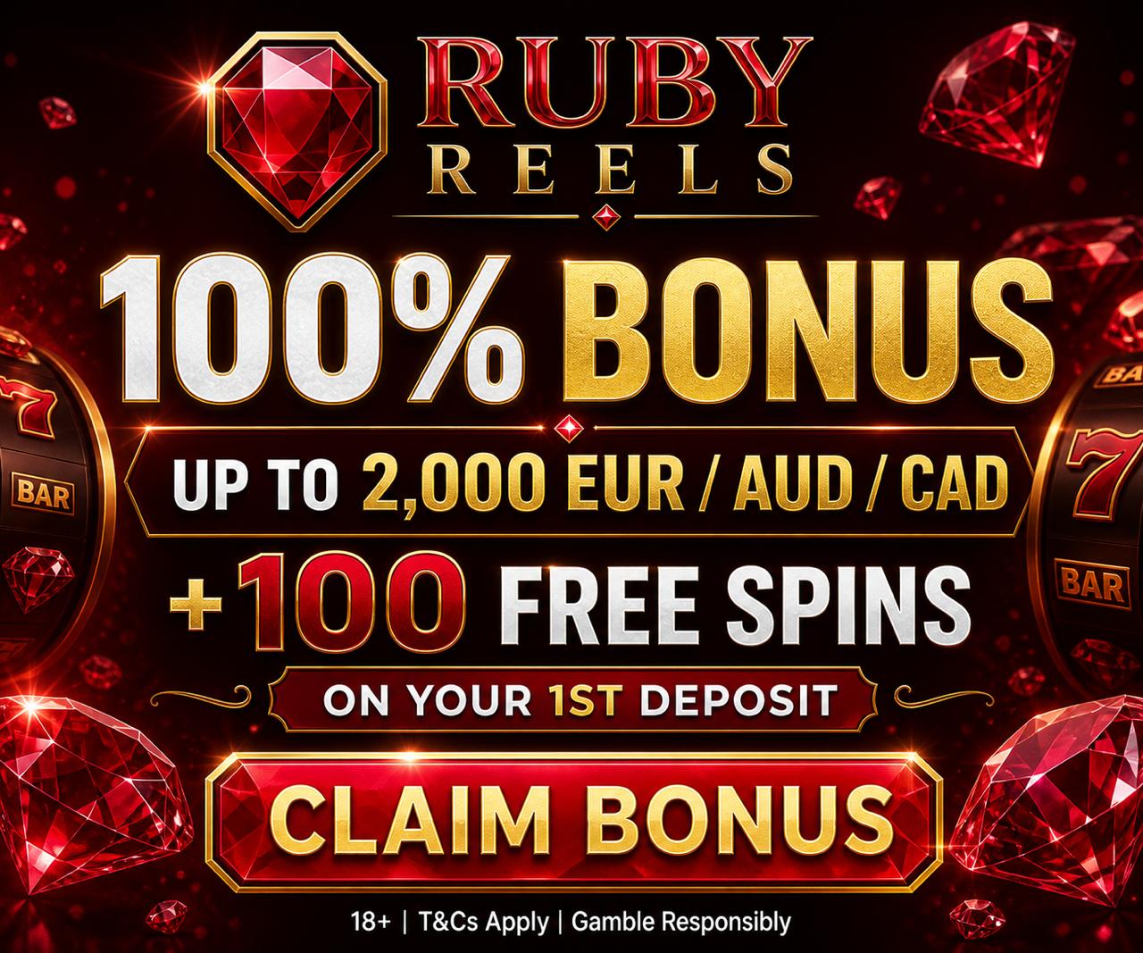 Ruby Reels — 100% bonus up to 2,000 EUR/AUD/CAD plus 100 free spins on first deposit